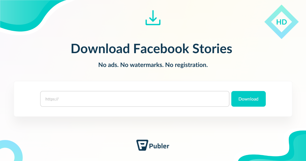 Download Facebook Stories in HD | Free Tool by Publer